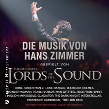 Musik von Hans Zimmer - gespielt von Lords of the Sound 25.10.2026 Dreiländerhalle