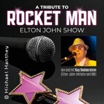 A Tribute To Rocket Man - Die Elton-John-Show
