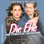 Elena Uhlig & Fritz Karl - Die Ehe - eine feindliche Übernahme - Zusatzshow