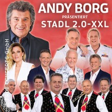 STADL 2.0 - XXL - Andy Borg präs. mit Calimeros, Anni Perka, Kastelruther, u.a. 03.10.2026 Dreiländerhalle