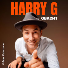 Harry G - Obacht 02.06.2027 X-Point-Halle Passau
